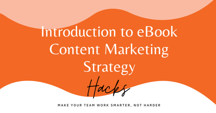 Introduction to eBook Content Marketing Strategy